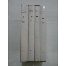 PANAIT  ISTRATI  -   OPERE  ALESE  vol. I, II, III, IV